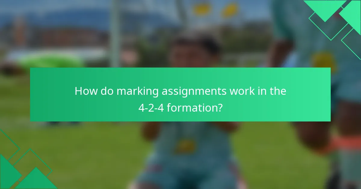 How do marking assignments work in the 4-2-4 formation?