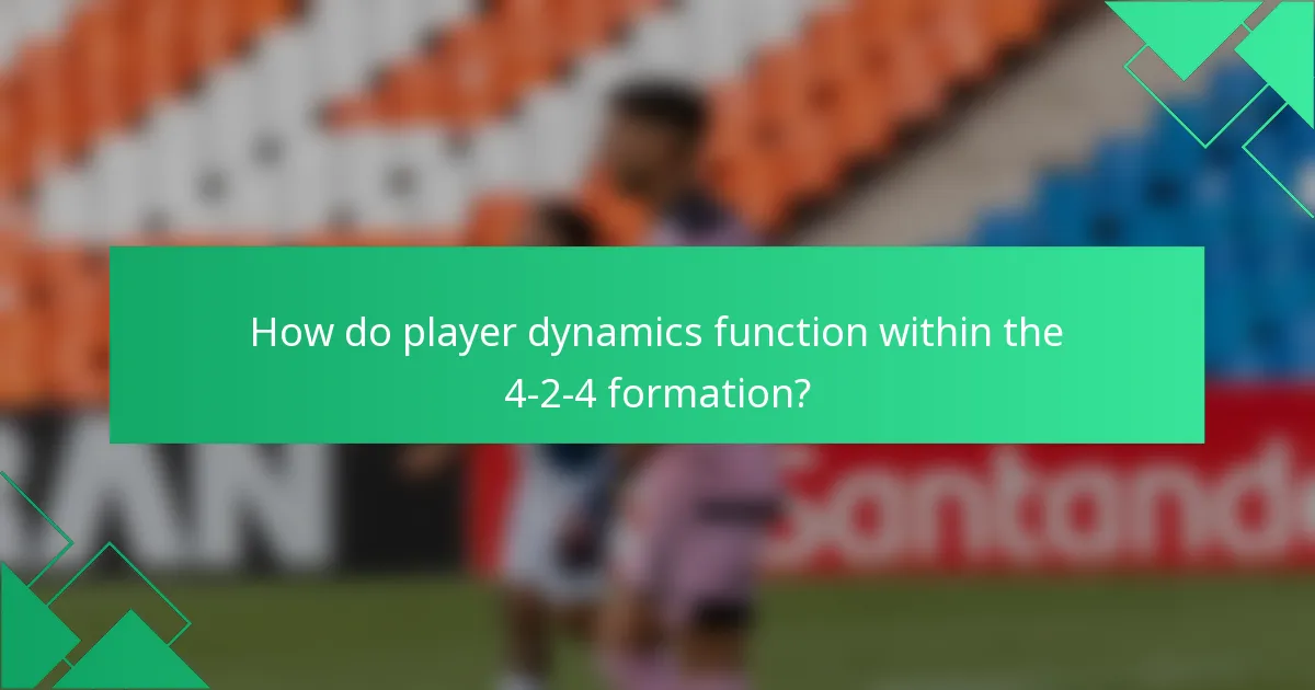 How do player dynamics function within the 4-2-4 formation?