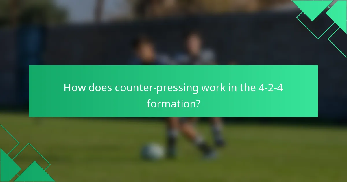 How does counter-pressing work in the 4-2-4 formation?