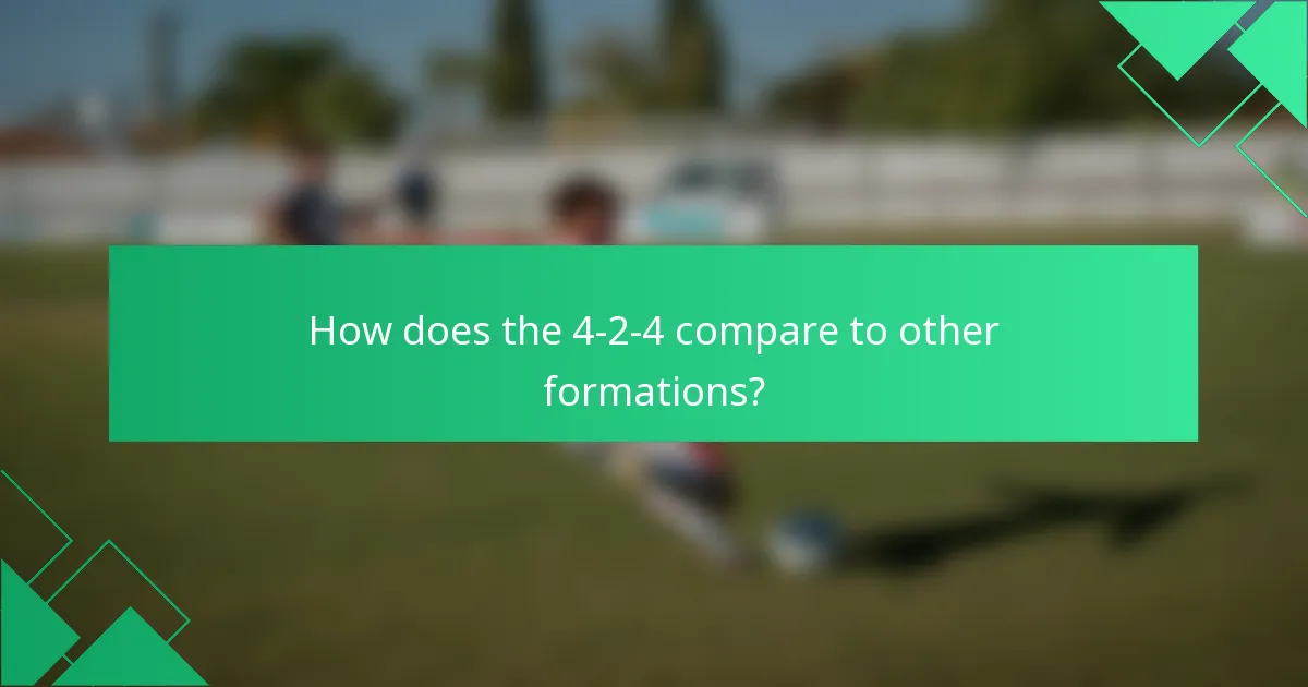 How does the 4-2-4 compare to other formations?