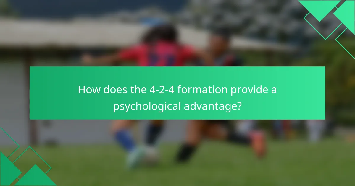 How does the 4-2-4 formation provide a psychological advantage?
