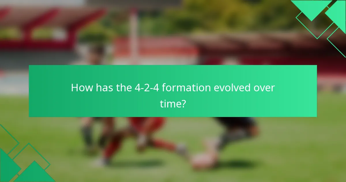 How has the 4-2-4 formation evolved over time?