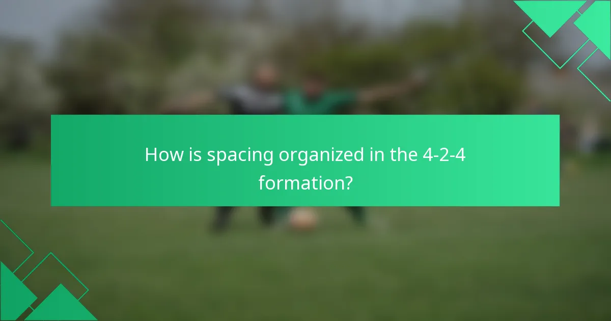 How is spacing organized in the 4-2-4 formation?